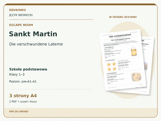 Sankt Martin – Escape room. Język niemiecki. Szkoła podstawowa, klasy 1–3. Poziom pre-A1–A1. 3 strony A4. 2 PDF • uczeń i klucz.