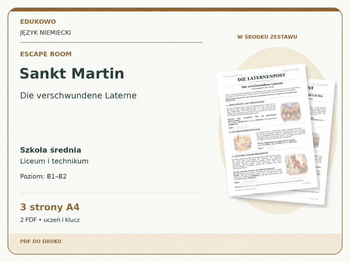 Sankt Martin – Escape room. Język niemiecki. Szkoła średnia, liceum i technikum. Poziom B1–B2. 3 strony A4. 2 PDF • uczeń i klucz.