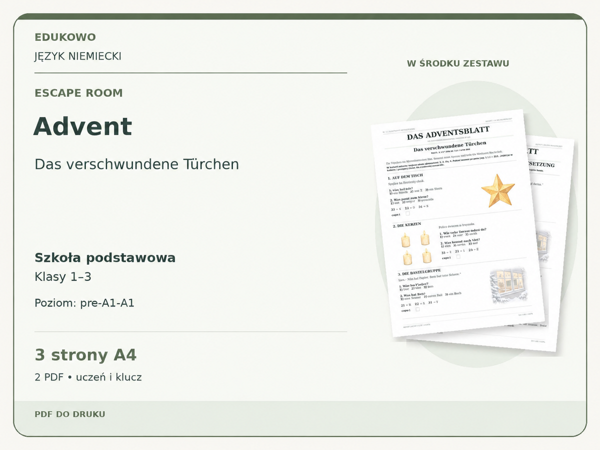 Advent – Escape room. Język niemiecki. Szkoła podstawowa, klasy 1–3. Poziom pre-A1–A1. 3 strony A4. 2 PDF • uczeń i klucz.