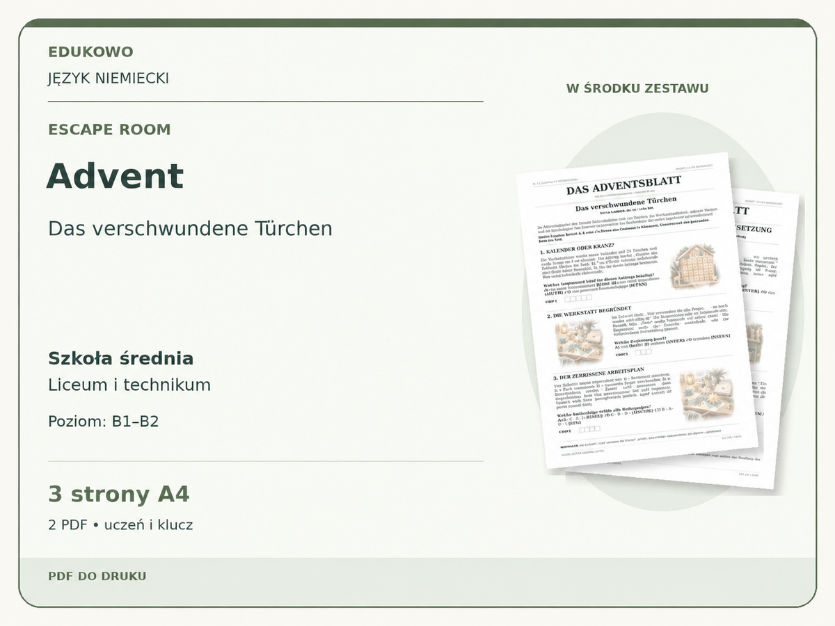 Advent – Escape room. Język niemiecki. Szkoła średnia, liceum i technikum. Poziom B1–B2. 3 strony A4. 2 PDF • uczeń i klucz.