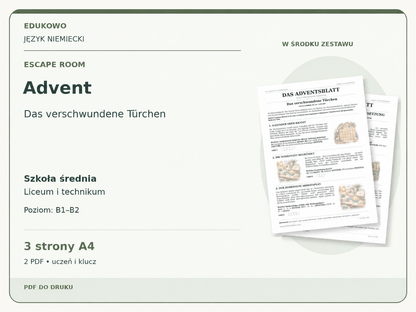 Advent – Escape room. Język niemiecki. Szkoła średnia, liceum i technikum. Poziom B1–B2. 3 strony A4. 2 PDF • uczeń i klucz.
