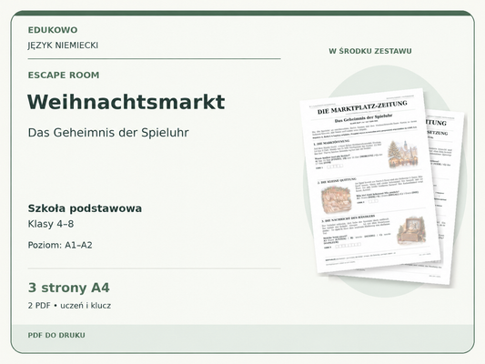 Weihnachtsmarkt – Escape room. Język niemiecki. Szkoła podstawowa, klasy 4–8. Poziom A1–A2. 3 strony A4. 2 PDF • uczeń i klucz.