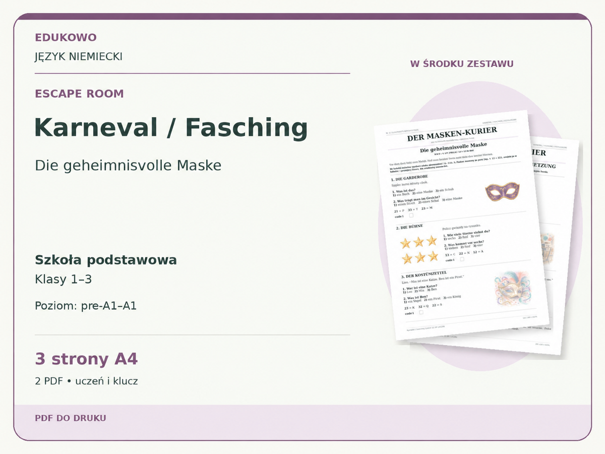 Karneval / Fasching – Escape room. Język niemiecki. Szkoła podstawowa, klasy 1–3. Poziom pre-A1–A1. 3 strony A4. 2 PDF • uczeń i klucz.