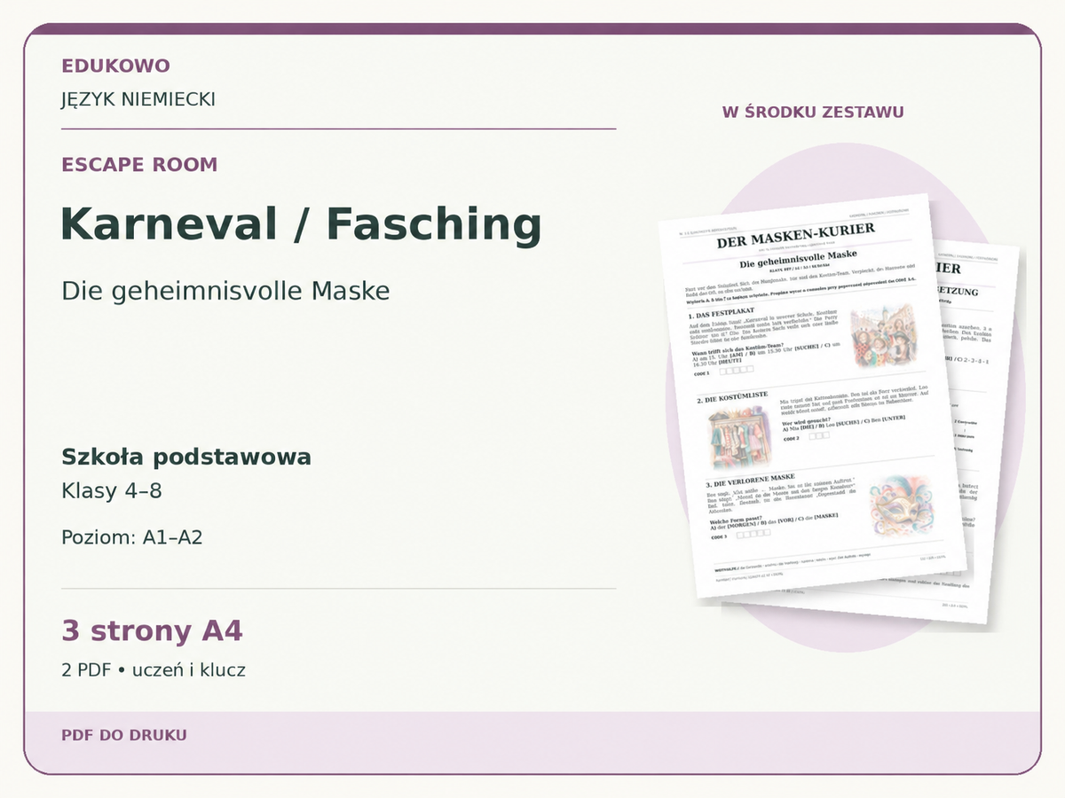 Karneval / Fasching – Escape room. Język niemiecki. Szkoła podstawowa, klasy 4–8. Poziom A1–A2. 3 strony A4. 2 PDF • uczeń i klucz.