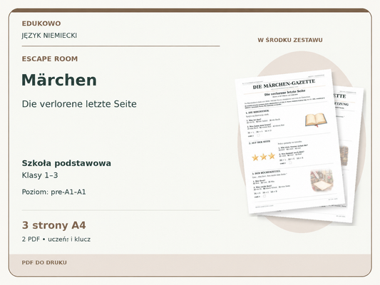 Märchen – Escape room. Język niemiecki. Szkoła podstawowa, klasy 1–3. Poziom pre-A1–A1. 3 strony A4. 2 PDF • uczeń i klucz.