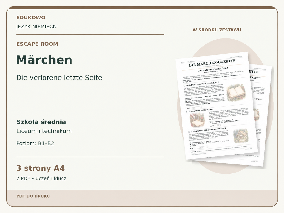 Märchen – Escape room. Język niemiecki. Szkoła średnia, liceum i technikum. Poziom B1–B2. 3 strony A4. 2 PDF • uczeń i klucz.