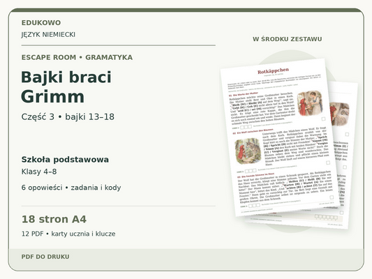 Bajki braci Grimm – część 3: bajki 13–18 | niemiecki, klasy 4–8 (PDF) — powiększony podgląd rzeczywistych kart PDF.