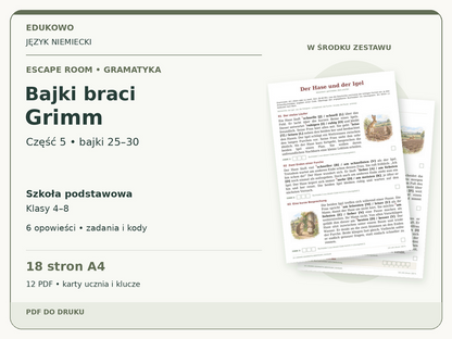 Bajki braci Grimm – część 5: bajki 25–30 | niemiecki, klasy 4–8 (PDF) — powiększony podgląd rzeczywistych kart PDF.