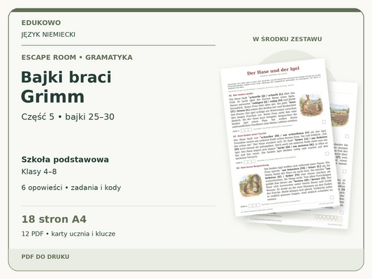 Bajki braci Grimm – część 5: bajki 25–30 | niemiecki, klasy 4–8 (PDF) — powiększony podgląd rzeczywistych kart PDF.