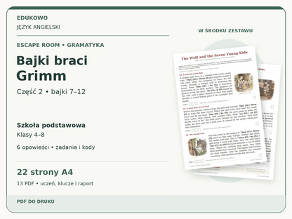 Bajki braci Grimm – część 2: bajki 7–12 | angielski, klasy 4–8 (PDF) — powiększony podgląd rzeczywistych kart PDF.