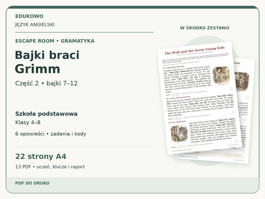 Bajki braci Grimm – część 2: bajki 7–12 | angielski, klasy 4–8 (PDF) — powiększony podgląd rzeczywistych kart PDF.