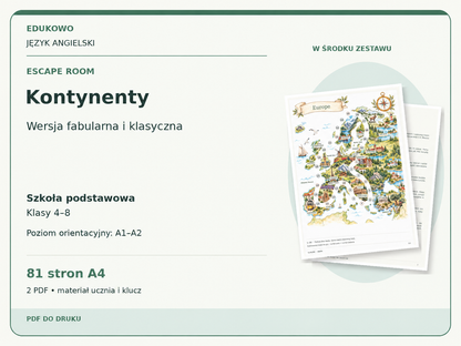 Kontynenty – Escape room. Język angielski. Szkoła podstawowa, klasy 4–8. Poziom orientacyjny A1–A2. 81 stron A4. 2 PDF • materiał ucznia i klucz.