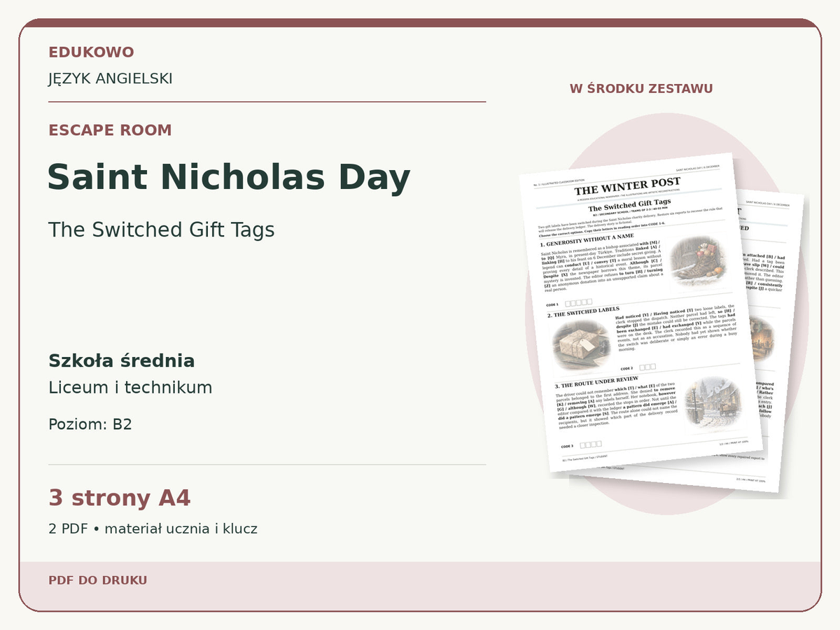 Saint Nicholas Day – Escape room. Język angielski. Szkoła średnia, liceum i technikum. Poziom B2. 3 strony A4. 2 PDF • materiał ucznia i klucz.