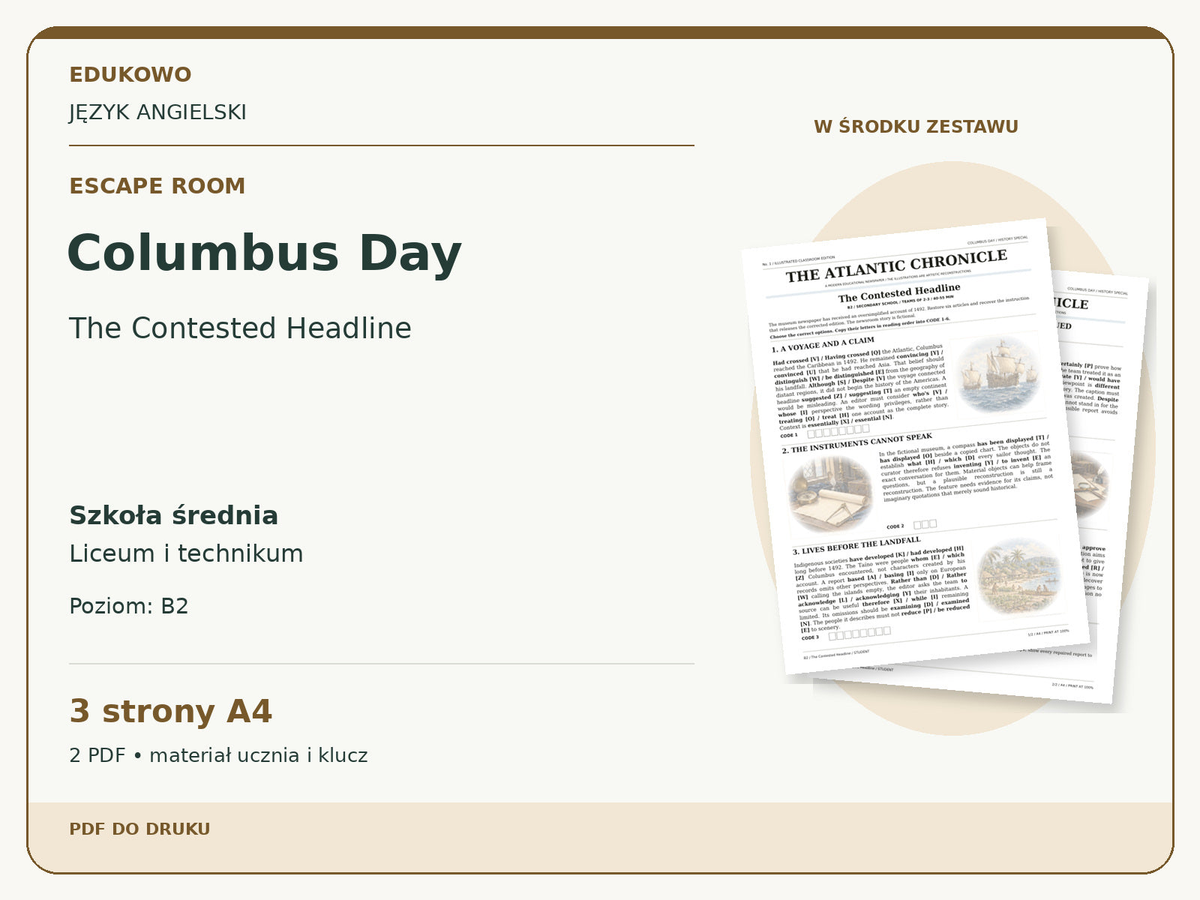 Columbus Day – Escape room. Język angielski. Szkoła średnia, liceum i technikum. Poziom B2. 3 strony A4. 2 PDF • materiał ucznia i klucz.