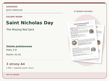 Saint Nicholas Day – Escape room. Język angielski. Szkoła podstawowa, klasy 4–6. Poziom A1–A2. 3 strony A4. 2 PDF • materiał ucznia i klucz.