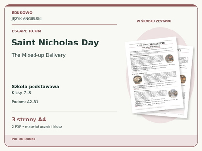 Saint Nicholas Day – Escape room. Język angielski. Szkoła podstawowa, klasy 7–8. Poziom A2–B1. 3 strony A4. 2 PDF • materiał ucznia i klucz.