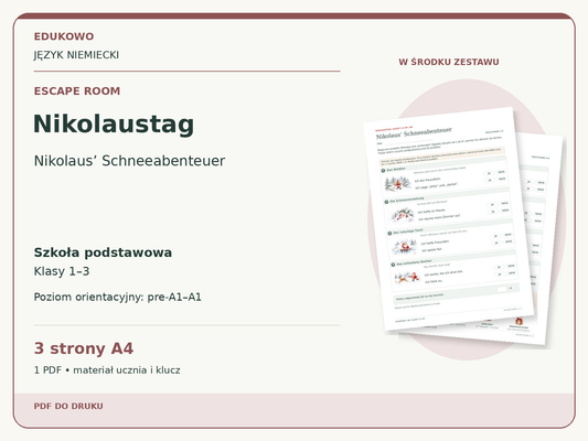 Nikolaustag – Escape room. Język niemiecki. Szkoła podstawowa, klasy 1–3. Poziom orientacyjny pre-A1–A1. 3 strony A4. 1 PDF • materiał ucznia i klucz.