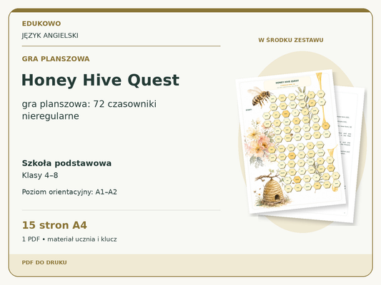 Honey Hive Quest – Gra planszowa. Język angielski. Szkoła podstawowa, klasy 4–8. Poziom orientacyjny A1–A2. 15 stron A4. 1 PDF • materiał ucznia i klucz.
