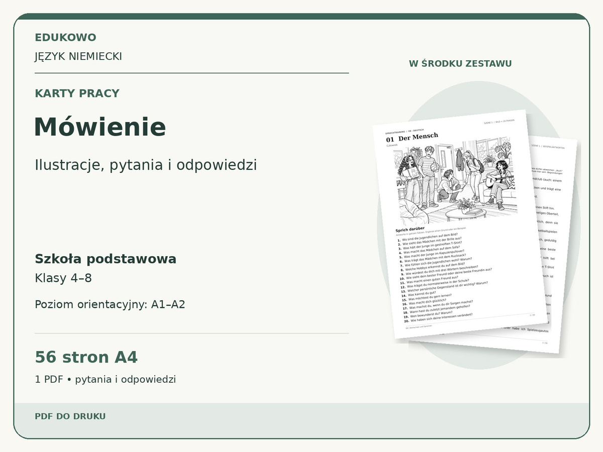 Mówienie – Karty pracy. Język niemiecki. Szkoła podstawowa, klasy 4–8. Poziom orientacyjny A1–A2. 56 stron A4. 1 PDF • pytania i odpowiedzi.